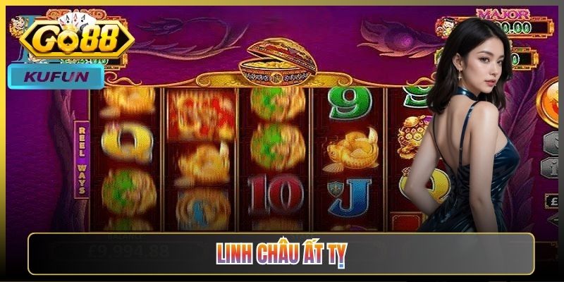 Nổ Hũ Linh Châu Ất Tỵ Go88 Săn Jackpot Lộc Lá Đầu Năm