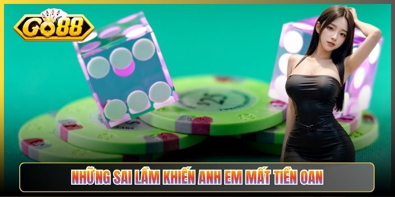 Những Sai Lầm Khiến Anh Em Mất Tiền Oan