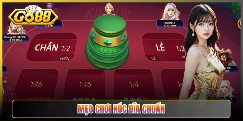 Mẹo Chơi Xóc Đĩa Chuẩn Cược Thủ Tại Go88 Nên Bỏ Túi