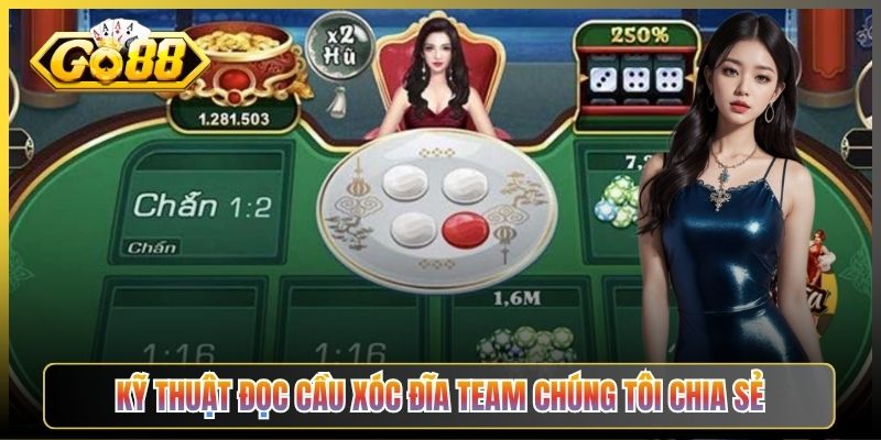 Kỹ Thuật Đọc Cầu Xóc Đĩa Team Chúng Tôi Chia Sẻ