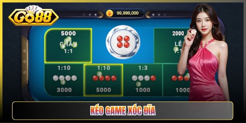 Kéo Game Xóc Đĩa Là Gì Và Vì Sao Nên Chơi Thẳng Tại Go88