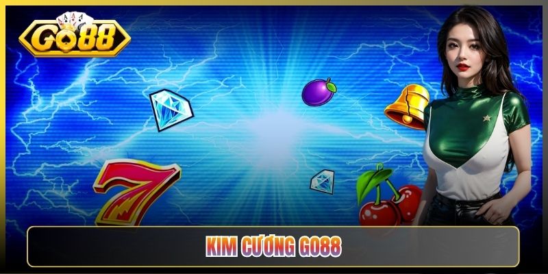 Game Kim Cương Go88 Lấp Lánh Cơ Hội Trúng Thưởng Cho Anh Em